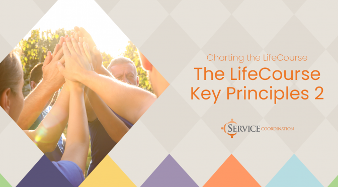 The LifeCourse Key Principles 2